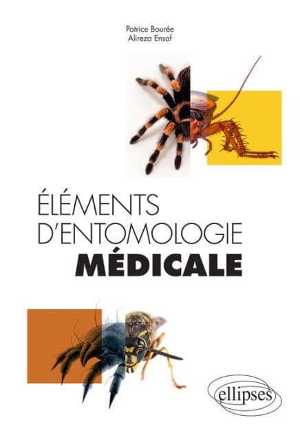 Éléments d'entomologie médicale by Patrice BOURÉE
