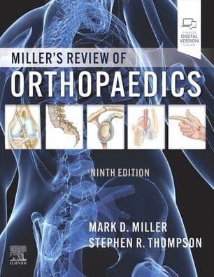Miller's Review of Orthopaedics by Stephen R. Thompson MD
