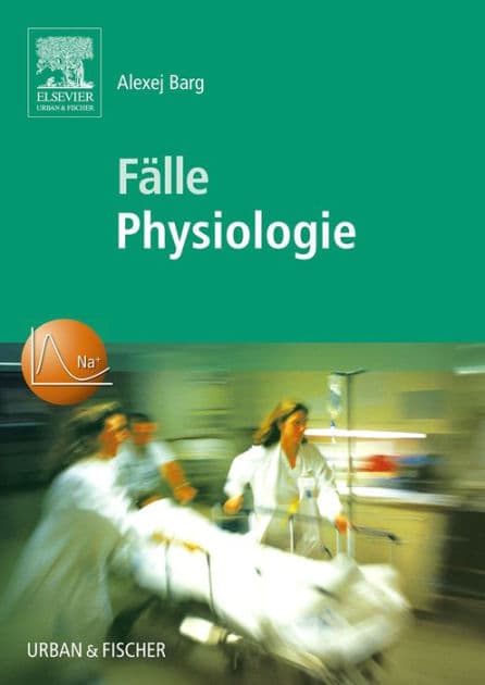 Fälle Physiologie by Alexej Barg