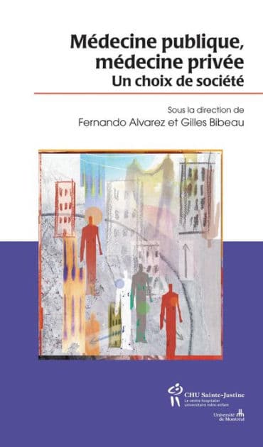 Médecine publique médecine privée: Un choix de société by Fernando Alvarez