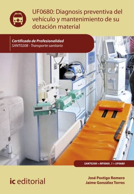 Diagnosis preventiva del vehículo y mantenimiento de su dotación material. SANT0208 by Jaime González Torres