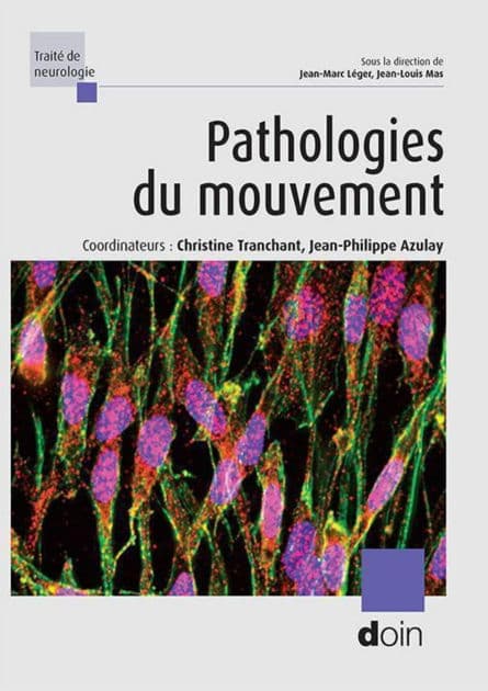 Pathologies du mouvement by Christine TRANCHANT