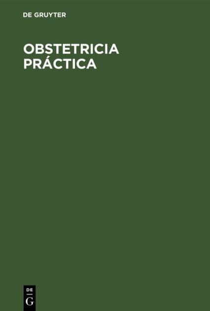Obstetricia Práctica by W. Pschyrembel
