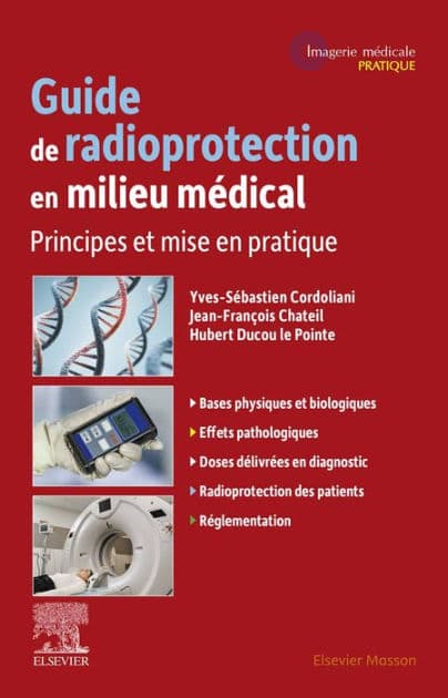 Guide de radioprotection en milieu médical: Principes et mise en pratique by Yves-Sébastien Cordoliani