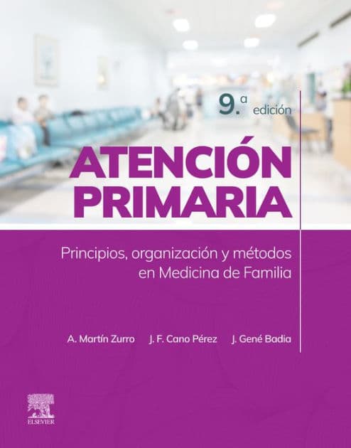 Atención primaria. Principios, organización y métodos en medicina de familia by Amando Martín Zurro