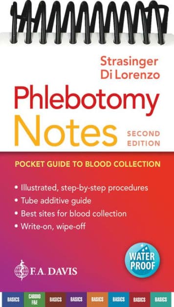 Phlebotomy Notes: Pocket Guide to Blood Collection by Susan King Strasinger DA