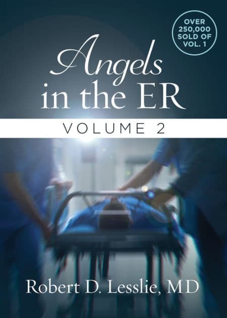 Angels in the ER Volume 2 by Robert D. Lesslie
