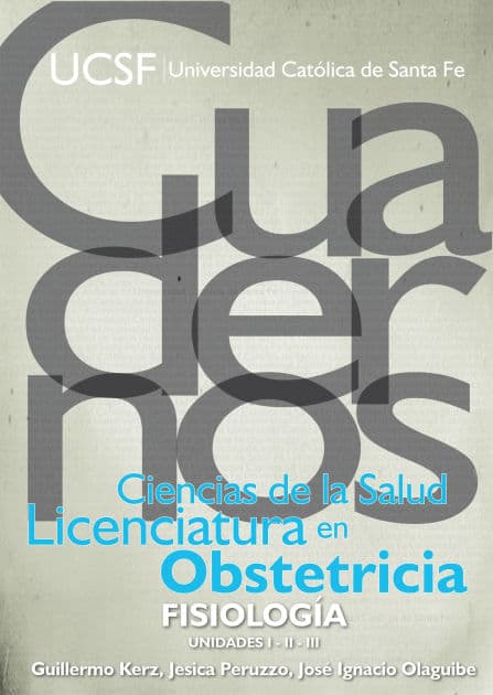 Fisiología: Unidades I - II - III by Guillermo Ignacio Valentín Kerz