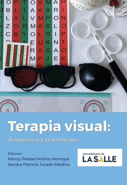 Terapia visual: Diagnóstico y tratamiento by Nancy Piedad Molina Montoya