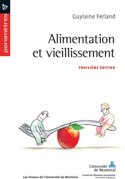 Alimentation et vieillissement: Troisième édition by Guylaine Ferland