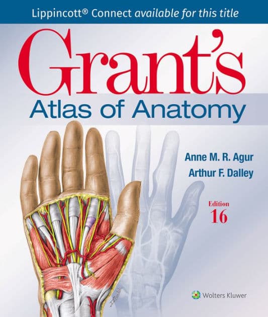 Grant's Atlas of Anatomy by Anne M.R. Agur BSc (OT)