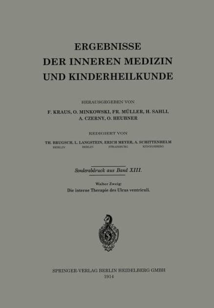 Die interne Therapie des Ulcus ventriculi by Walter Zweig