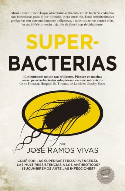 Superbacterias by José Ramos