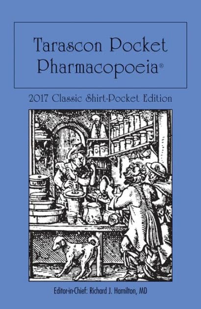 Tarascon Pocket Pharmacopoeia 2017 Classic Shirt-Pocket Edition / Edition 31 by Richard J. Hamilton