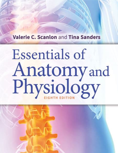Essentials of Anatomy and Physiology by Valerie C. Scanlon PhD