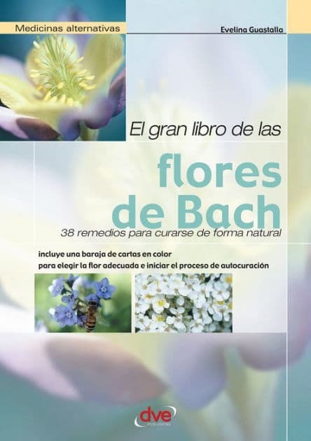 El gran libro de las flores de Bach by Evelina Guastalla