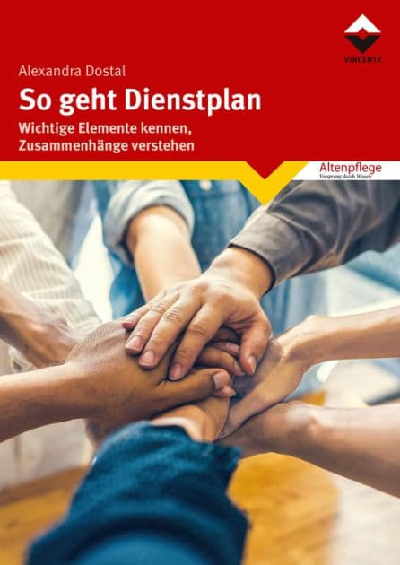 So geht Dienstplan: Wichtige Elemente erkennen, Zusammenhänge verstehen by Alexandra Dostal
