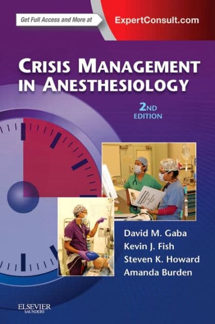 Crisis Management in Anesthesiology by David M. Gaba MD