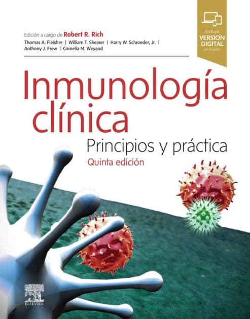 Inmunología clínica: Principios y práctica by Robert R. Rich MD