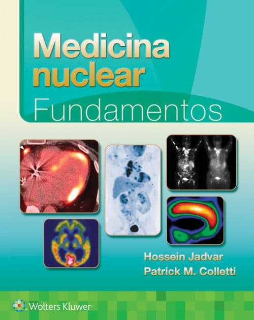 Medicina nuclear. Fundamentos by Hossein Jadvar MD