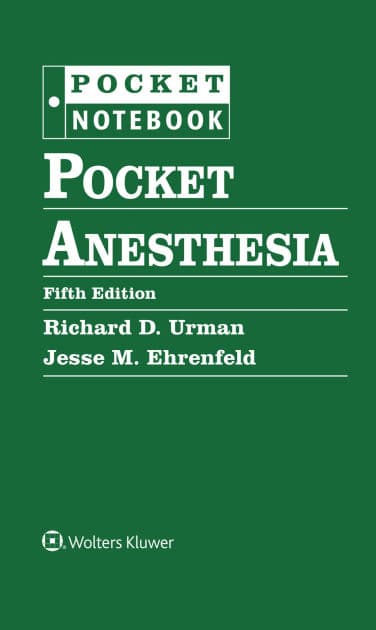 Pocket Anesthesia by RICHARD URMAN MD