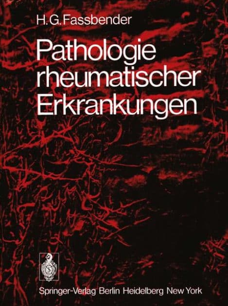 Pathologie rheumatischer Erkrankungen by H.G. Fassbender