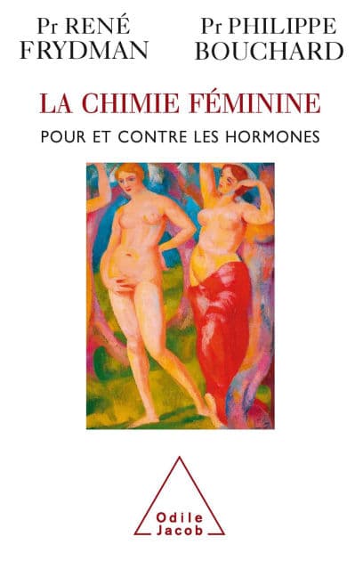 La Chimie féminine by René Frydman