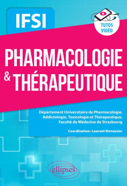 Pharmacologie & thérapeutique - IFSI by Collectif