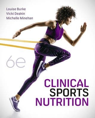 Clinical Sports Nutrition 6th Edition by Vicki Deakin