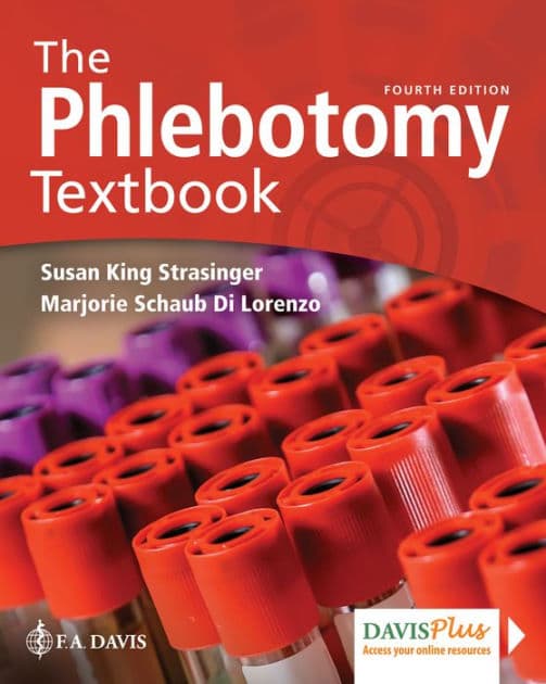 The Phlebotomy Textbook by Susan King Strasinger DA