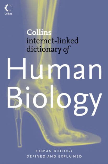 Human Biology (Collins Internet-Linked Dictionary of) by Dr Robert M. Youngson