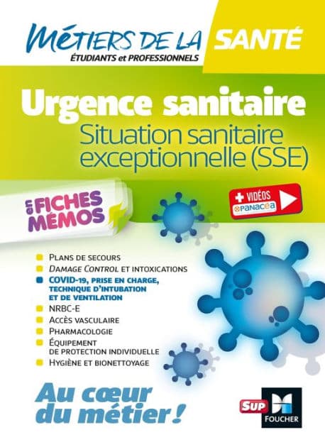 Métiers de la santé - Urgence sanitaire, situation sanitaire exceptionnelle (SSE) by Collectif