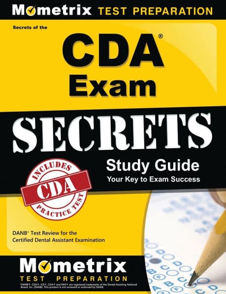 Secrets of the CDA Exam Study Guide by DANB Exam Secrets Test Prep Staff