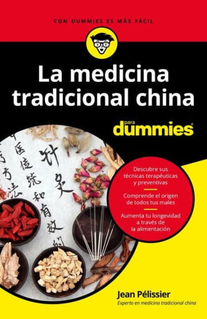 La medicina tradicional china para Dummies by Jean Pélissier