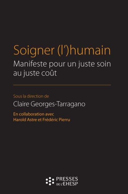 Soigner (l')humain by Claire Georges