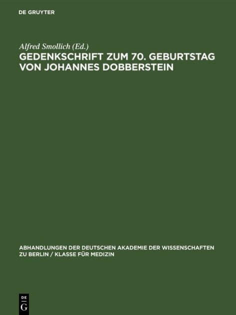 Gedenkschrift zum 70. Geburtstag von Johannes Dobberstein by Alfred Smollich