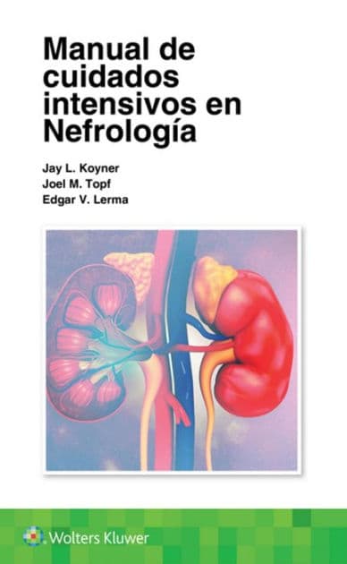 Manual de cuidados intensivos en nefrología by Jay L. Koyner