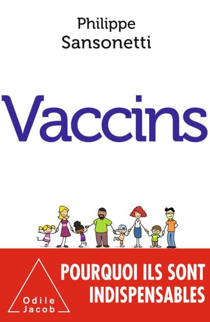 Vaccins by Philippe Sansonetti