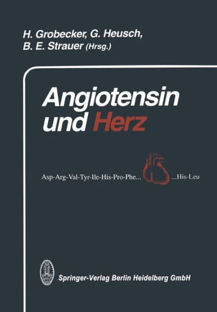 Angiotensin und Herz by Gerd Heusch