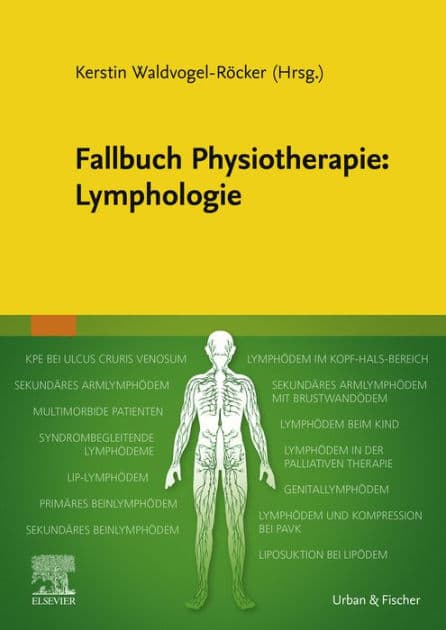 Fallbuch Physiotherapie Lymphologie by Kerstin Waldvogel-Röcker