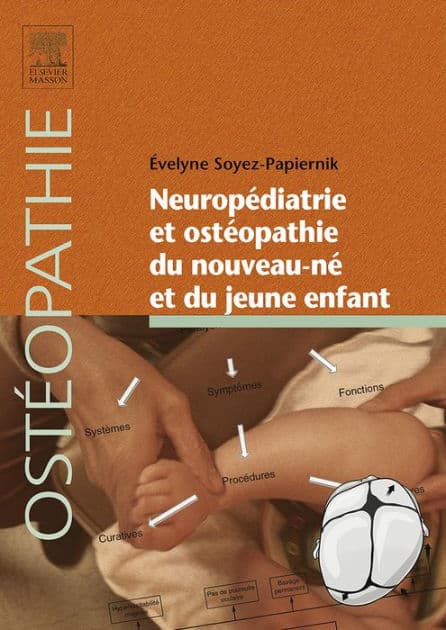Neuropédiatrie et ostéopathie du nouveau-né et du jeune enfant by Évelyne Soyez-Papiernik