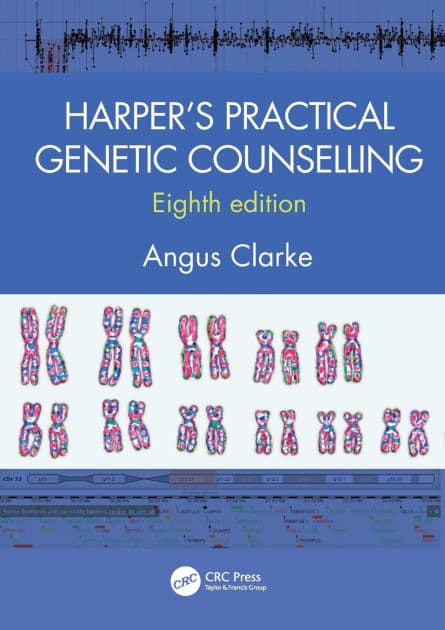 Harper's Practical Genetic Counselling, Eighth Edition by Angus Clarke