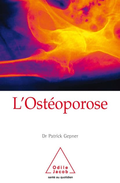 L' Ostéoporose by Patrick Gepner