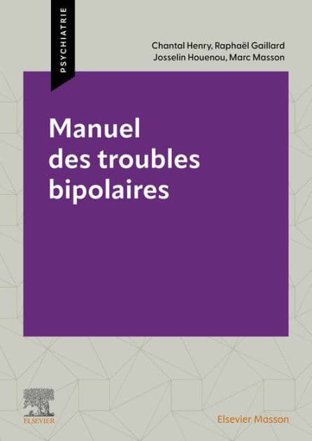 Manuel des troubles bipolaires by Marc Masson