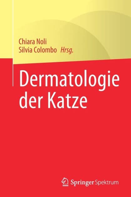Dermatologie der Katze by Chiara Noli