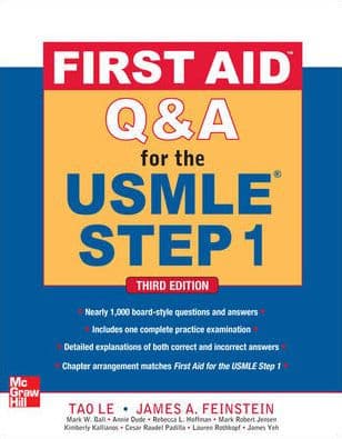 First Aid Q&A for the USMLE Step 1, Third Edition by James Feinstein