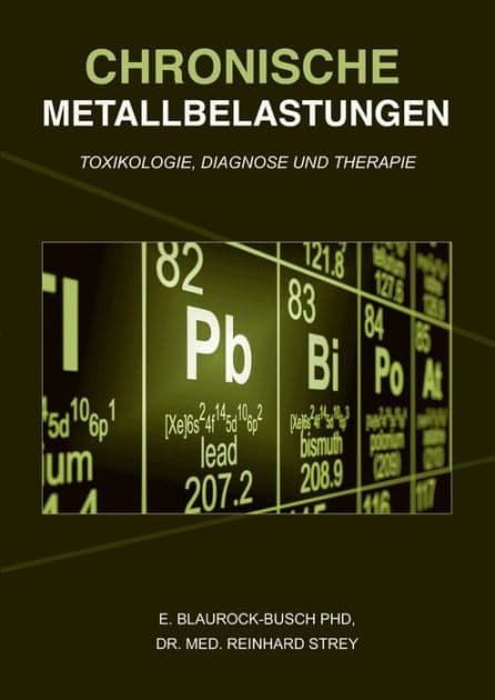 Chronische Metallbelastungen: Toxikologie, Diagnose und Therapie by Eleonore Blaurock-Busch
