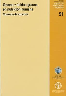 Grasas y ?cidos grasos en nutrici?n humana: ulta de expertos by Agriculture Organization of the United Nations, Food