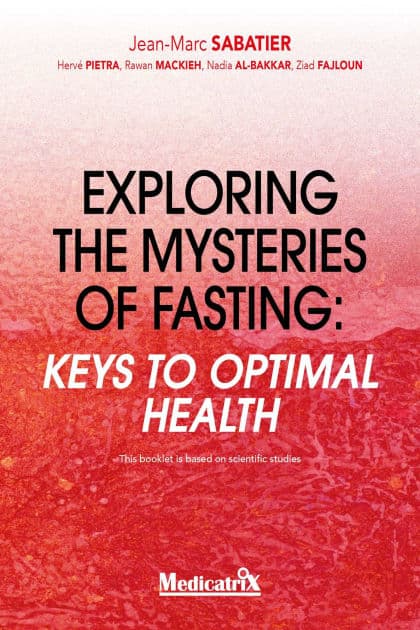 Exploring the Mysteries of Fasting by Jean-Marc SABATIER