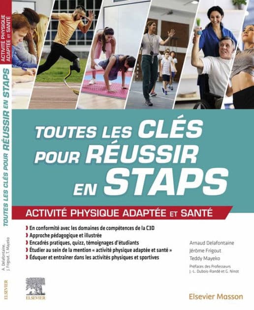 Toutes les clés pour réussir en STAPS. Mention « Activité Physique Adaptée et Santé » by Arnaud Delafontaine